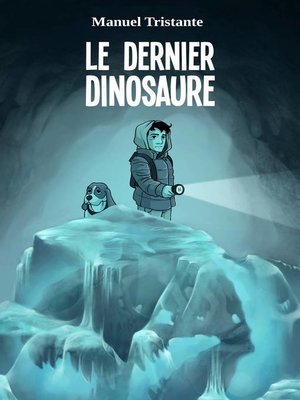 cover image of Le dernier dinosaure.